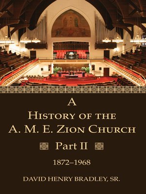 cover image of A History of the A. M. E. Zion Church, Part 2